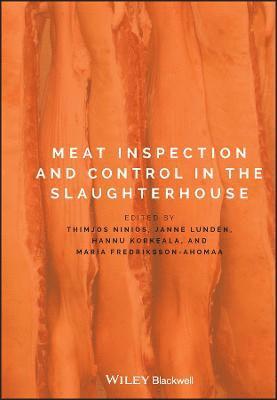 Meat Inspection and Control in the Slaughterhouse 1