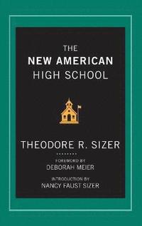 bokomslag The New American High School