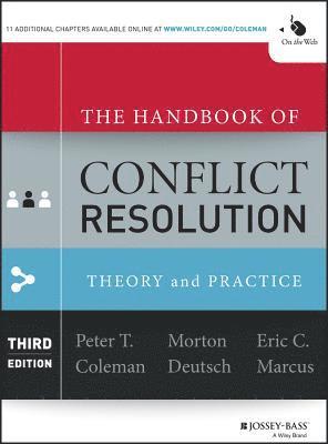 Peter T. Coleman, Morton Deutsch, Eric C. Marcus - Handbook of Conflict Resolution, Inbunden