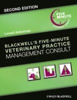 bokomslag Blackwell's Five-Minute Veterinary Practice Management Consult