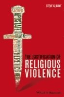 bokomslag Justification of Religious Violence