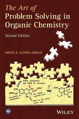 The Art of Problem Solving in Organic Chemistry 1