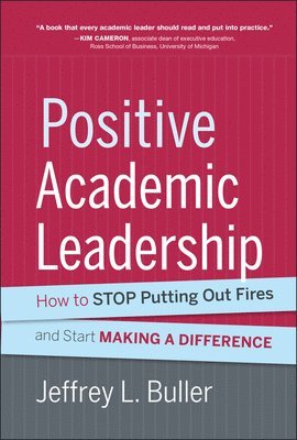 Positive Academic Leadership 1