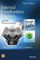 Colin R. Ferguson, Allan T. Kirkpatrick - Internal Combustion Engines: Applied Thermosciences, Inbunden