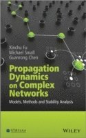 bokomslag Propagation Dynamics on Complex Networks