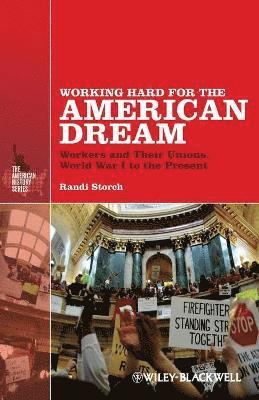 Randi Storch - Working Hard for the American Dream, Häftad