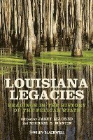 bokomslag Louisiana Legacies