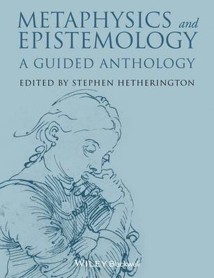 Stephen Hetherington, Stephen (University of New South Wales) Hetherington - Metaphysics and Epistemology, Inbunden