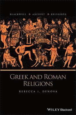 bokomslag Greek and Roman Religions