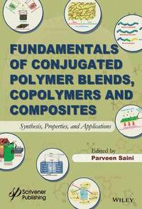 bokomslag Fundamentals of Conjugated Polymer Blends, Copolymers and Composites