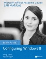bokomslag Exam 70-687 Configuring Windows 8 Lab Manual
