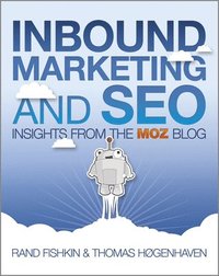 bokomslag Inbound Marketing and SEO: Insights from the Moz Blog