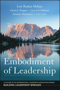 bokomslag The Embodiment of Leadership