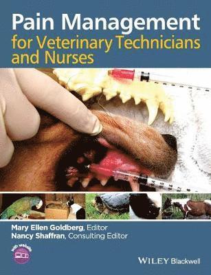 bokomslag Pain Management for Veterinary Technicians and Nurses