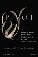Remy Arteaga, Joanne Hyland - Pivot, Inbunden