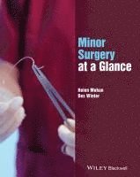 Helen Mohan, Desmond C. Winter - Minor Surgery at a Glance, Häftad