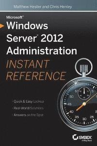 bokomslag Microsoft Windows Server 2012 Administration Instant Reference