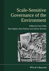 bokomslag Scale-Sensitive Governance of the Environment