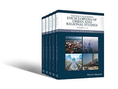 Anthony M. Orum - Wiley-Blackwell Encyclopedia of Urban and Regional Studies, Inbunden
