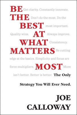Be the Best at What Matters Most 1