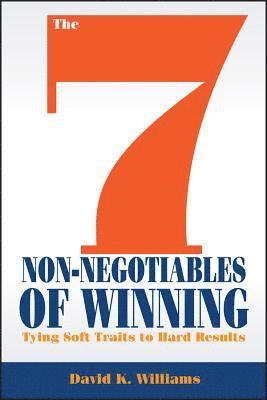 bokomslag The 7 Non-Negotiables of Winning