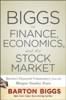bokomslag Biggs on Finance, Economics, and the Stock Market