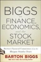 Biggs on Finance, Economics, and the Stock Market