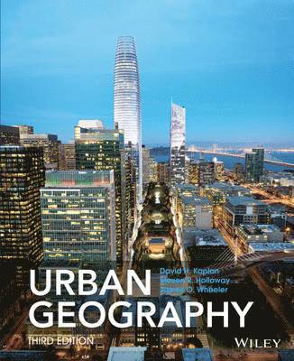 Dave H Kaplan, Steven Holloway - Kaplan, D: Urban Geography, Häftad