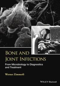 bokomslag Bone and Joint Infections