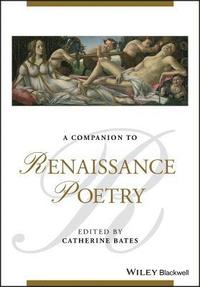 bokomslag A Companion to Renaissance Poetry