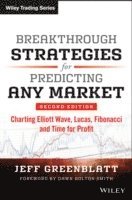 Breakthrough Strategies for Predicting Any Market 1