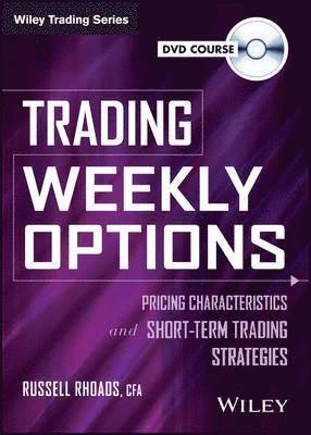 Trading Weekly Options + Video 1