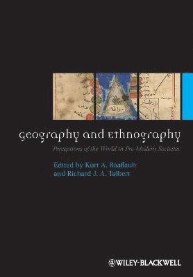 Kurt A. Raaflaub, Kurt A. Raaflaub, Richard J. A. Talbert - Geography and Ethnography, Häftad