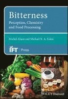 Michel Aliani, Michael N. A. Eskin - Bitterness, Inbunden