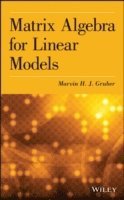 bokomslag Matrix Algebra for Linear Models