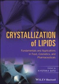 bokomslag Crystallization of Lipids
