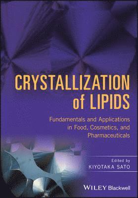 Crystallization of Lipids 1