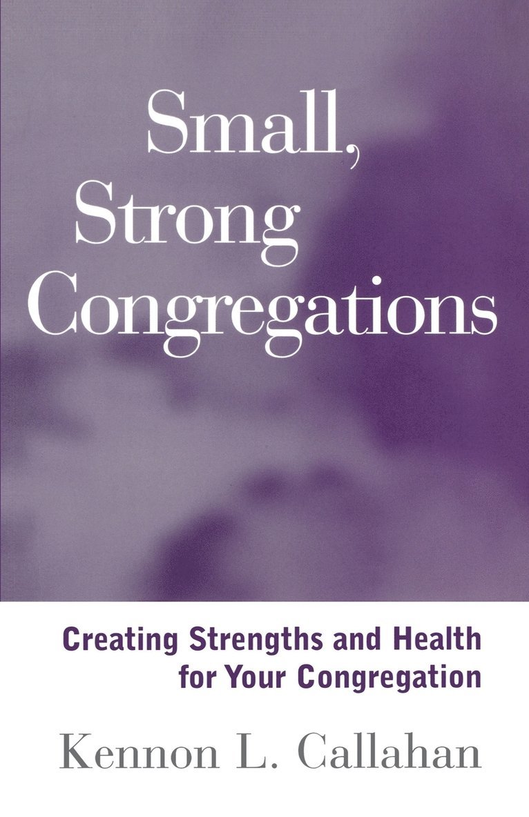 Small, Strong Congregations 1