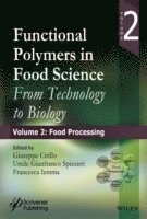 Giuseppe Cirillo, Umile Gianfranco Spizzirri, Francesca Iemma - Functional Polymers in Food Science, Inbunden