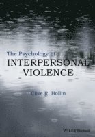 bokomslag The Psychology of Interpersonal Violence