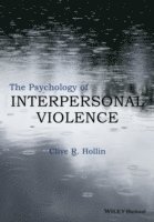 The Psychology of Interpersonal Violence 1