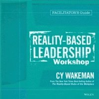 bokomslag Reality-Based Leadership Workshop Facilitator's Guide Set