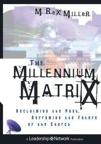 bokomslag The Millennium Matrix