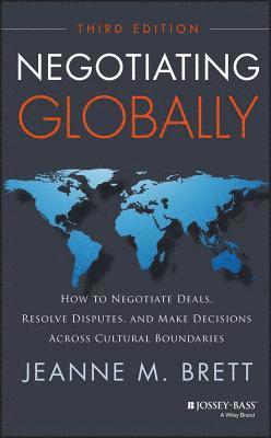 Jeanne M. Brett - Negotiating Globally, Inbunden