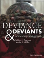 Deviance and Deviants 1