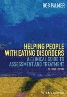 bokomslag Helping People with Eating Disorders