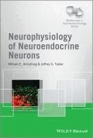 William E. Armstrong, Jeffrey G. Tasker - Neurophysiology of Neuroendocrine Neurons, Inbunden