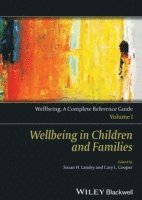 bokomslag Wellbeing: A Complete Reference Guide, Wellbeing in Children and Families