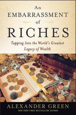 Alexander Green - Embarrassment of Riches, Inbunden