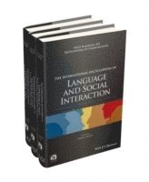 International Encyclopedia of Language and Social Interaction, 3 Volume Set, Inbunden